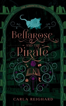 Bellarose and the Pirate