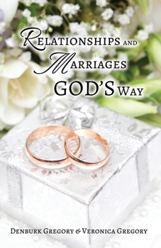 Paperback Relationships and Marriages God's Way Book