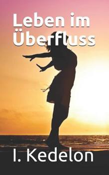 Paperback Leben im Überfluss [German] Book