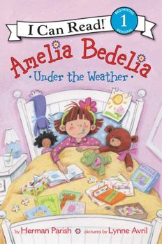 Paperback Amelia Bedelia Under the Weather Book