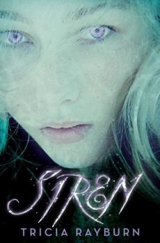 Siren - Book #1 of the Siren