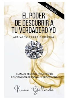 Paperback El Poder de Descubrir a tu Verdadero Yo. [Spanish] Book