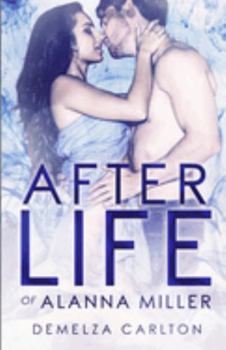 Paperback Afterlife of Alanna Miller Book