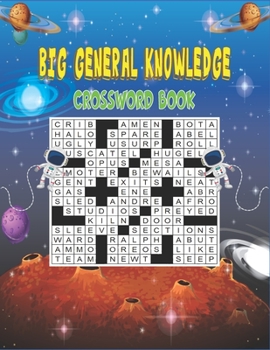 Paperback Big General Knowledge Crossword book: general knowledge crosswords for adults and seniors and kids, Large Print Quick Daily Cryptic Crossword Activity Book