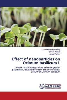 Paperback Effect of nanoparticles on Ocimum basilicum L Book