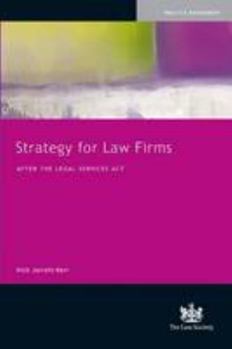 Paperback Strategy for Law Firms: After the Legal Services Act 2007 Book