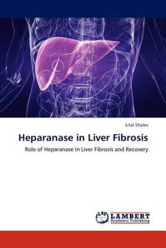 Paperback Heparanase in Liver Fibrosis Book