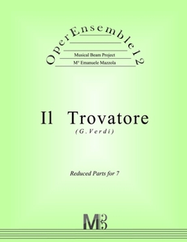 Paperback OperEnsemble12, Il Trovatore (G.Verdi): Reduced Parts for 7 Book