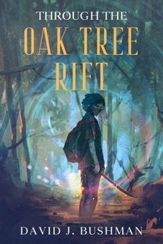 Paperback Through the Oak Tree Rift Book
