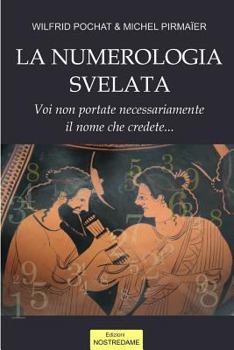 Paperback La Numerologia svelata - Volume 1 [Italian] Book