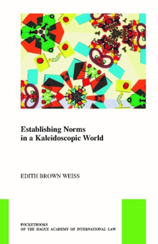 Paperback Establishing Norms in a Kaleidoscopic World Book