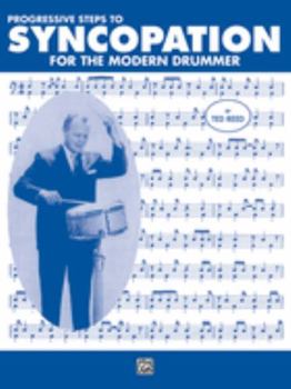 Paperback Progressive Steps to Syncopation for the Modern Drummer Book