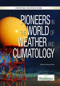 Library Binding Pioneers in the World of Weather and Climatology Book