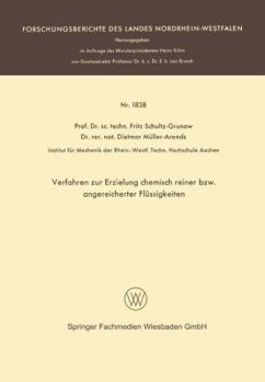 Verfahren Zur Erzielung Chemisch Reiner Bzw. Angereicherter Flussigkeiten