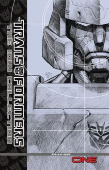The Transformers: The IDW Collection Vol. 1 - Book #1.1 of the Transformers: The IDW Collection