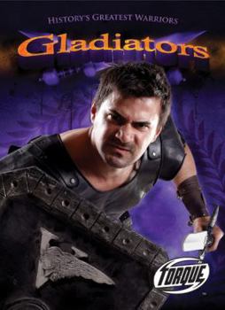 Gladiators - Book  of the History's Greatest Warriors