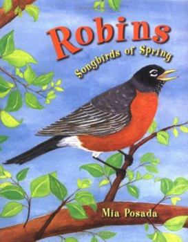 Library Binding Robins: Songbirds of Spring Book