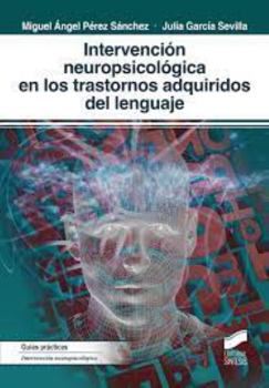 Paperback Intervención neuropsicológica en los trastornos adquiridos del lenguaje [Spanish] Book