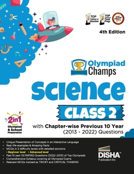 Olympiad Champs Science Class 2 with Chapter-wise Previous 10 Year (2013 - 2022) Questions 4th Edition | Complete Prep Guide with Theory, PYQs, Past & Practice Exercise |