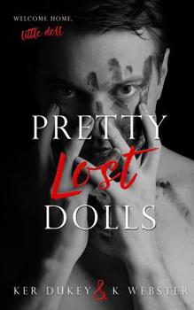 Pretty Lost Dolls - Book #2 of the Pretty Little Dolls