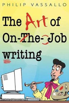 Paperback The Art of On-the-job Writing Book