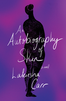 Hardcover An Autobiography of Skin Book