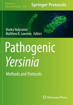 Paperback Pathogenic Yersinia: Methods and Protocols Book