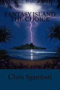 Paperback Fantasy Island: The Choice Book