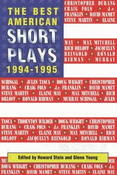 The Best American Short Plays 1994-1995 (Best American Short Plays) - Book #3 of the Best American Short Plays