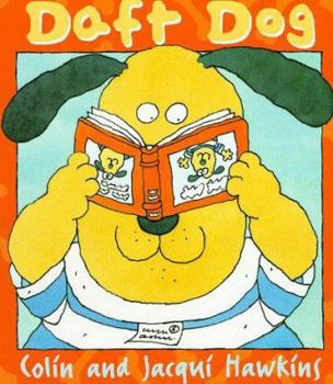 Hardcover Daft Dog (Collins Picture Lions) Book