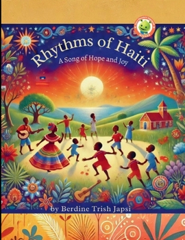 Paperback Rhythms of Haiti: A Song of Hope and Joy Book