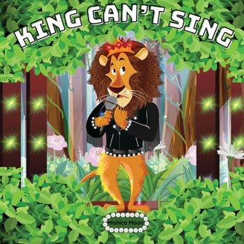 Paperback King Can't Sing: A Roaring Tale of Perseverance [Large Print] Book