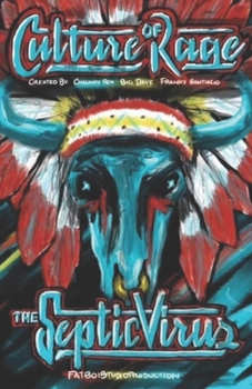 Paperback Culture Of Rage The Septic Virus Book
