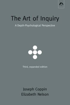 Paperback The Art of Inquiry: A Depth-Psychological Perspective Book