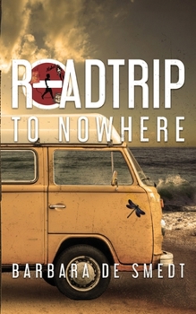 Paperback Road Trip to Nowhere Book