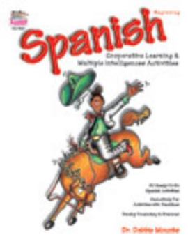 Paperback Spanish, Beginning: Cooperative Learning & Multiple Intelligences Activities (English and Spanish Edition) Book