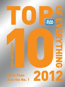 Hardcover USA Today Top 10 of Everything: More Than Just the No. 1 Book