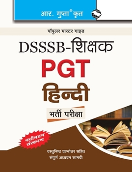 Paperback Dsssb: Teachers PGT Hindi Recruitment Exam Guide [Hindi] Book