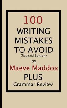Paperback 100 Writing Mistakes to Avoid: Revised Edition Book