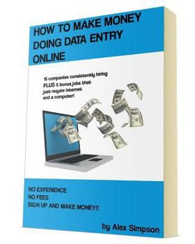 Paperback How to Make Money Doing Data Entry Online Book
