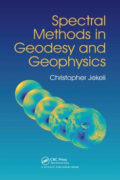 Paperback Spectral Methods in Geodesy and Geophysics Book
