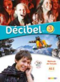 Hardcover Decibel 3 NIV.A2.2 - Livre + CD MP3 + DVD [French] Book