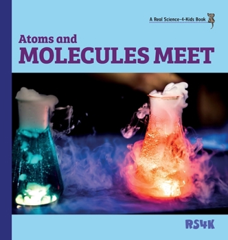 Hardcover Atoms and Molecules Meet (hardcover) Book