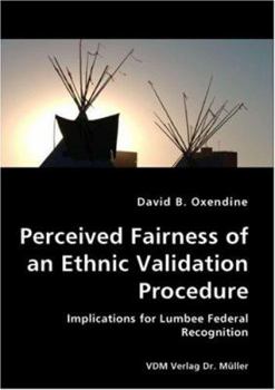 Paperback Perceived Fairness of an Ethnic Validation Procedure Book