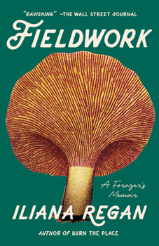 Paperback Fieldwork: A Forager's Memoir Book