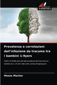 Paperback Prevalenza e correlazioni dell'infezione da tracoma tra i bambini 1-9yers [Italian] Book