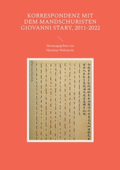 Paperback Korrespondenz mit dem Mandschuristen Giovanni Stary, 2011-2022 [German] Book
