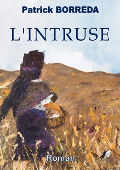 Paperback L'intruse [French] Book
