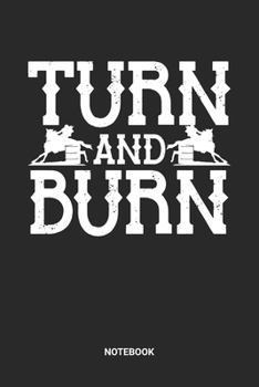 Notebook: Barrel Racing Themed Notebook (6x9 inches) with Blank Pages ideal as a Chasing Cans Cloverleaf Journal. Perfect as a Horse Riding Book for ... Lovers. Great gift for Kids, Men and Women