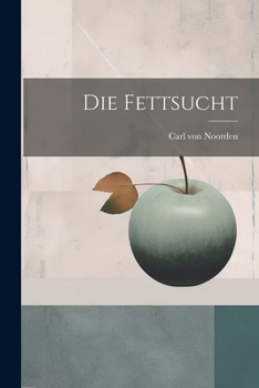 Paperback Die Fettsucht [German] Book